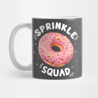 Donut Lover Cool Donut Sprinkle Squad Birthday Girls Cute Mug